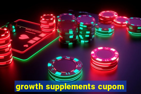 growth supplements cupom